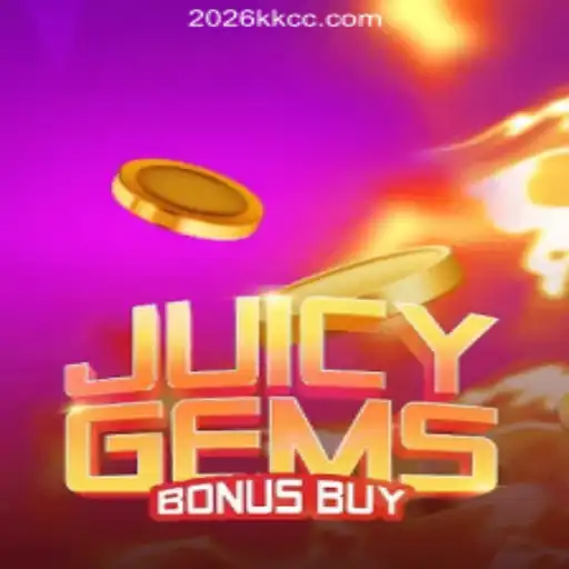 Discover the Thrills of JuicyGemsBonusBuy and Enjoy Rodadas Grátis with 2026kk.COM